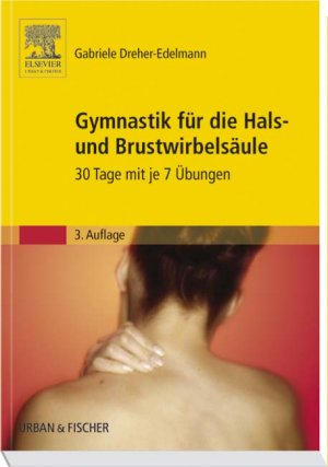 ISBN 9783437455711: Gymnastik für die Hals- und Brustwirbelsäule