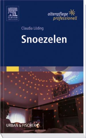 ISBN 9783437465901: Snoezelen - Altenpflege professionell