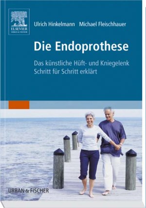 ISBN 9783437471902: Die Endoprothese