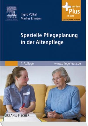 ISBN 9783437479410: Spezielle Pflegeplanung in der Altenpflege - mit www.pflegeheute.de-Zugang