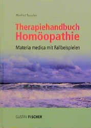 ISBN 9783437555305: Therapiehandbuch Homöopathie