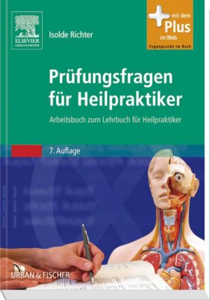 gebrauchtes Buch – Prüfungsfragen für Heilpraktiker: Arbeitsbuch zum Lehrbuch für Heilpraktiker Richter, Isolde – Prüfungsfragen für Heilpraktiker: Arbeitsbuch zum Lehrbuch für Heilpraktiker Richter, Isolde