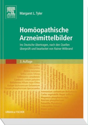 ISBN 9783437568725: Homöopathische Arzneimittelbilder - Ins Deutsche übertragen, nach den Quellen überprüft und bearbeitet von Rainer Wilbrand