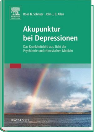 ISBN 9783437577208: Akupunktur bei Depressionen – Das Krankheitsbild aus Sicht der Psychiatrie und chinesischen Medizin