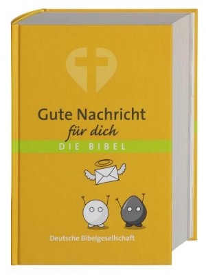 ISBN 9783438016447: Gute Nachricht für dich - Mit Spätschriften des Alten Testaments