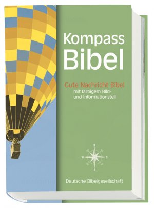 ISBN 9783438016836: Kompass Bibel. Gute Nachricht Bibel