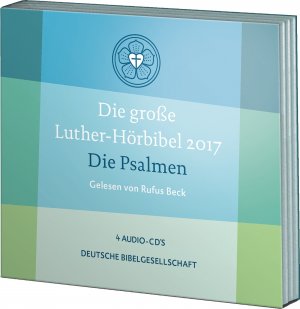 ISBN 9783438022288: Die große Luther-Hörbibel 2017. Die Psalmen - gelesen von Rufus Beck - 4 Audio-CDs im Digi Pack