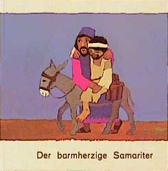 ISBN 9783438041074: Der barmherzige Samariter