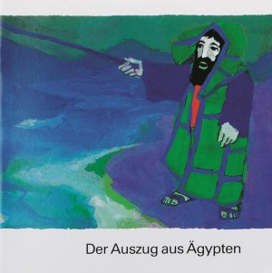 ISBN 9783438041623: Der Auszug aus Ägypten – Was uns die Bibel erzählt. Kleine Serie.