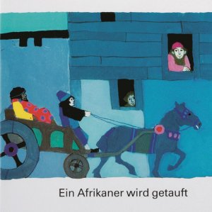 ISBN 9783438041661: Ein Afrikaner wird getauft – Was uns die Bibel erzählt. Kleine Serie.