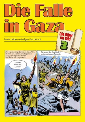 ISBN 9783438043030: Die Falle in Gaza - Israels Helden verteidigen ihre Heimat -Bibel-Komic-