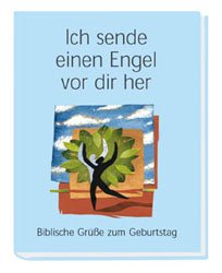 ISBN 9783438043818: Ich sende einen Engel vor dir her