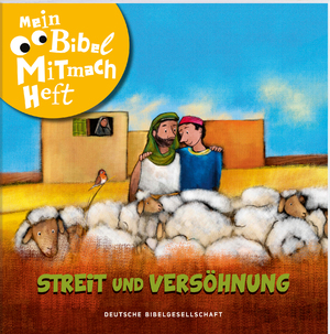 ISBN 9783438047885: Mein Bibel-Mitmach-Heft - Streit und Versöhnung