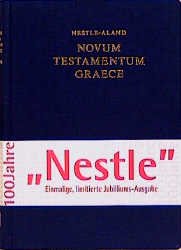 gebrauchtes Buch – Novum Testamentum Graece, Jubiläumsausgabe. Deutsche Bibelgesellschaft.