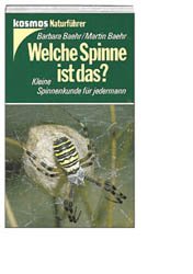 ISBN 9783440057988: Welche Spinne ist das? Kleine Spinnenkunde für jedermann