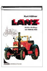 gebrauchtes Buch – Kurt Häfner – Lanz. Band 2 : Kühler-Bulldogs von 1928 bis 1942.