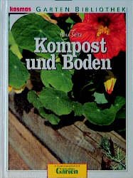 ISBN 9783440066706: Kompost und Boden