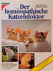 ISBN 9783440066768: Der homöopathische Katzendoktor. Eine Naturheilkunde für Katzen