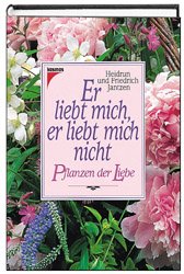 ISBN 9783440069127: Er liebt mich, er liebt mich nicht - Pflanzen der Liebe