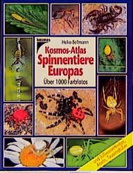 ISBN 9783440070253: Kosmos- Atlas Spinnentiere Europas. ( Und Süßwasserkrebse, Asseln, Tausendfüßer ). Über 1000 Farbfotos