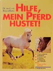 ISBN 9783440072134: Hilfe, mein Pferd hustet!