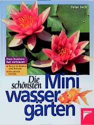 ISBN 9783440072165: Die schönsten Miniwassergärten