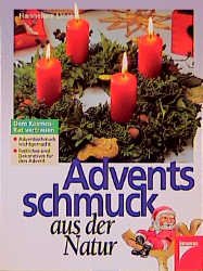 ISBN 9783440072851: Adventsschmuck aus der Natur