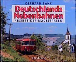 ISBN 9783440073797: Deutschlands Nebenbahnen