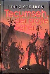 ISBN 9783440074060: Tecumseh, der grosse Seher