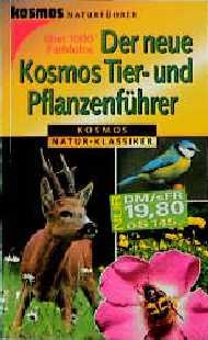 ISBN 9783440075296: Der neue Kosmos Tier- und Pflanzenführer. Kosmos Natur-Klassiker