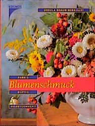 ISBN 9783440076545: Blumenschmuck