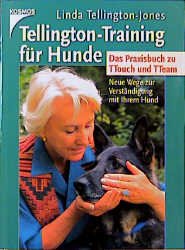 ISBN 9783440077764: Tellington-Training für Hunde