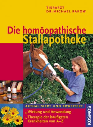 ISBN 9783440088814: Die homöopathische Stallapotheke – Wirkung und Anwendung. Therapie der häufigsten Krankheiten von A - Z