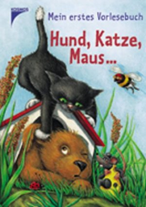 gebrauchtes Buch – Eva Möhle – Mein erstes Vorlesebuch Hund, Katze, Maus...