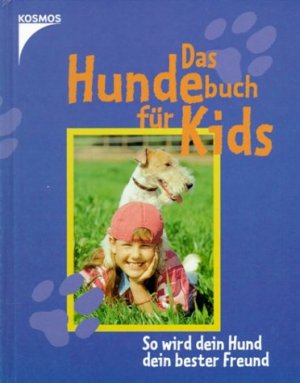 ISBN 9783440090855: Das Hundebuch für Kids