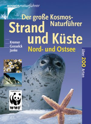 gebrauchtes Buch – Kremer, B P; Gosselck, F; Janke, K – Der große Kosmos-Naturführer Strand und Küste