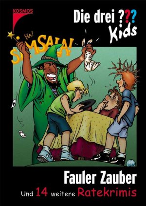 ISBN 9783440095058: Fauler Zauber – und 14 weitere Ratekrimis. Die drei ??? Kids