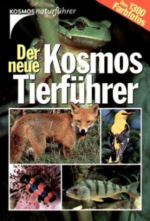 ISBN 9783440095751: Der neue Kosmos Tierführer