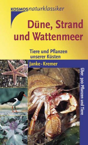 ISBN 9783440095768: Düne, Strand und Wattenmeer. Tiere und Pflanzen unserer Küsten