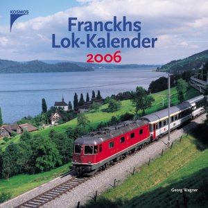 ISBN 9783440100295: Franckhs Lok-Kalender 2006