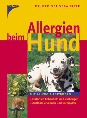 ISBN 9783440101353: Allergien beim Hund – Natürlich behandeln und vorbeugen. Auslöser erkennen und vermeiden.