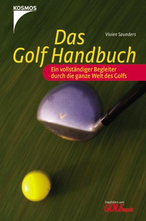 ISBN 9783440101582: Das Golf Handbuch