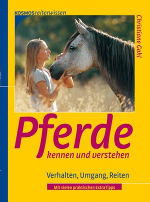 ISBN 9783440102282: Pferde kennen und verstehen – Verhalten, Umgang, Reiten