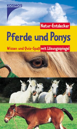 ISBN 9783440102725: Pferde und Ponys - Wissen und Quizspass mit Lösungsspiegel