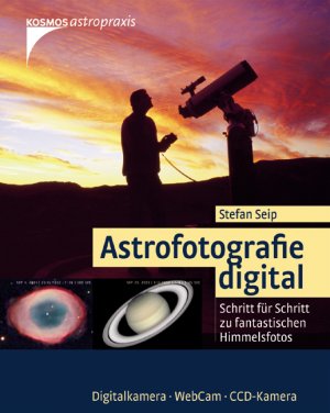 ISBN 9783440104262: Astrofotografie digital