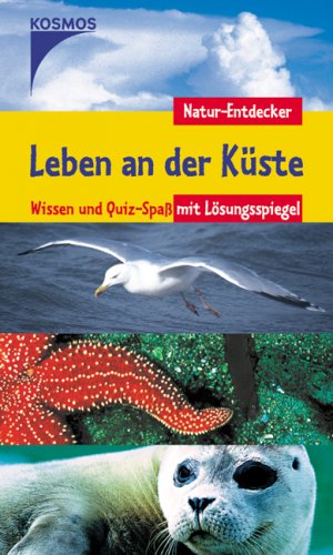 ISBN 9783440105689: Leben an der Küste – Wissen und Quiz-Spass mit Lösungsspiegel