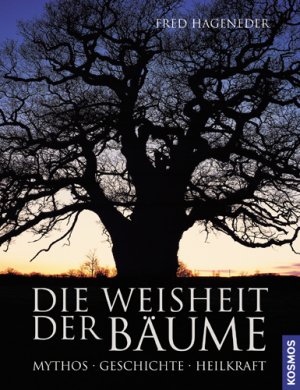 ISBN 9783440107287: Die Weisheit der Bäume