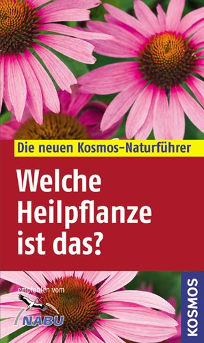 ISBN 9783440107980: Welche Heilpflanze ist das?