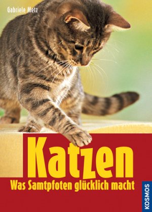 ISBN 9783440108338: Katzen - Was Samtpfoten glücklich macht