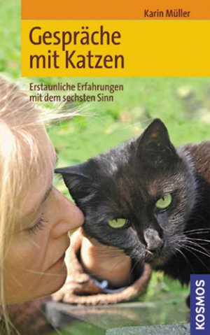 ISBN 9783440108345: Gespräche mit Katzen – Erstaunliche Erfahrungen mit dem sechsten Sinn